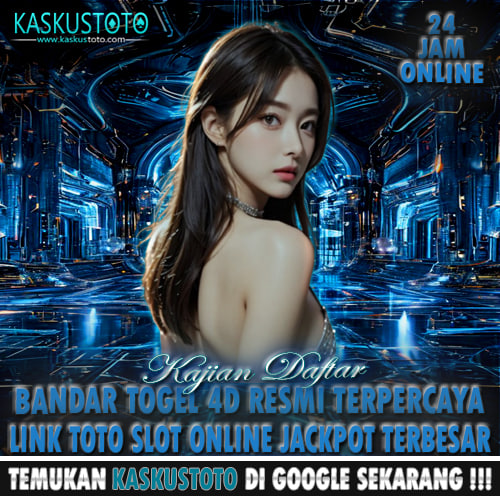 KASKUSTOTO * Kajian Daftar Bandar Togel 4D Resmi Terpercaya & Link Toto Slot Online Jackpot Terbesar